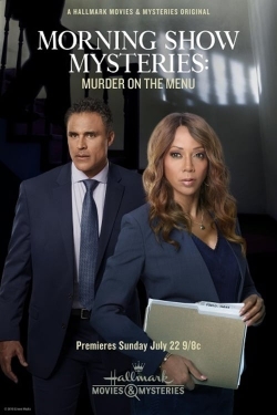 Morning Show Mysteries: Murder on the Menu full