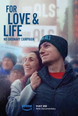 For Love & Life: No Ordinary Campaign full