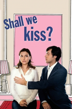 Shall We Kiss? full