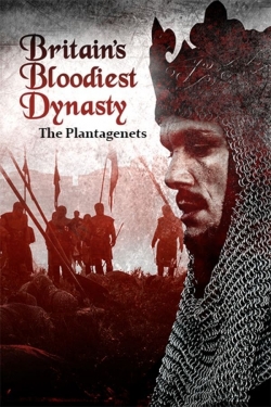 Britain's Bloodiest Dynasty full