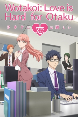 Wotakoi: Love is Hard for Otaku full