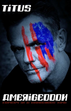 Christopher Titus: Amerigeddon full