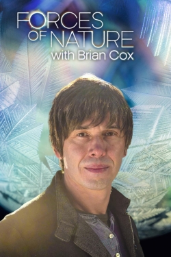 Forces of Nature with Brian Cox full