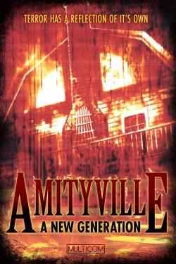 Amityville: A New Generation full