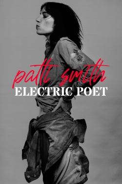 Patti Smith: Electric Poet full