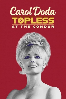 Carol Doda Topless at the Condor full