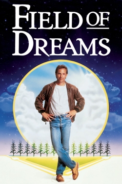 Field of Dreams full