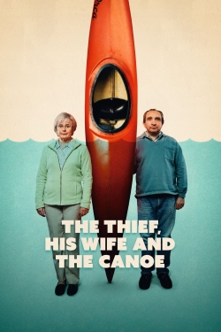 The Thief, His Wife and the Canoe full