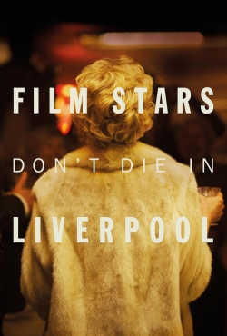 Film Stars Don't Die in Liverpool full