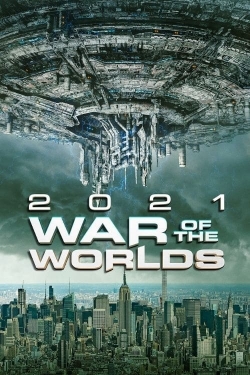 2021: War of the Worlds full