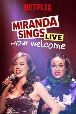 Miranda Sings Live... Your Welcome full