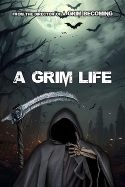 A Grim Life full