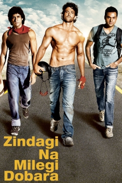 Zindagi Na Milegi Dobara full