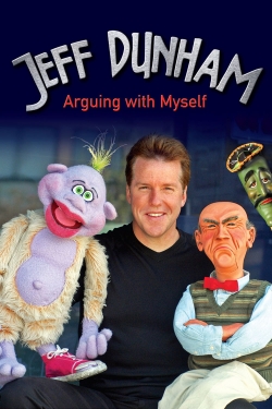 Jeff Dunham: Arguing with Myself full