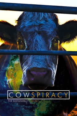 Cowspiracy: The Sustainability Secret full