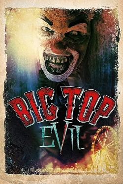 Big Top Evil full