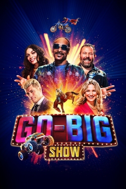 Go-Big Show full