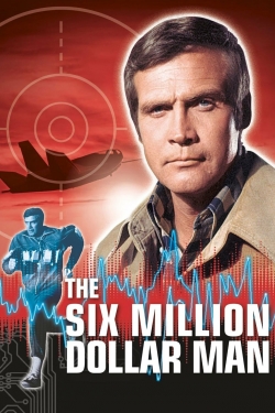 The Six Million Dollar Man full