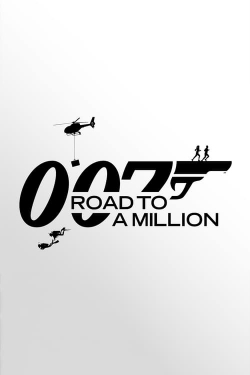 007: Road to a Million full