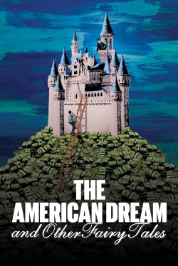 The American Dream and Other Fairy Tales full