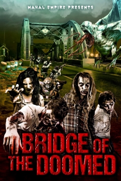 Bridge of the Doomed full