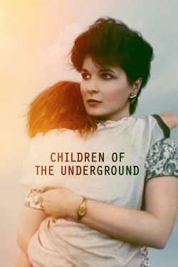 Children of the Underground full