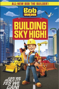 Bob the Builder: Building Sky High full