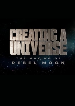 Creating a Universe - The Making of Rebel Moon full