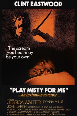 Play Misty for Me full