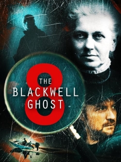 The Blackwell Ghost 8 full