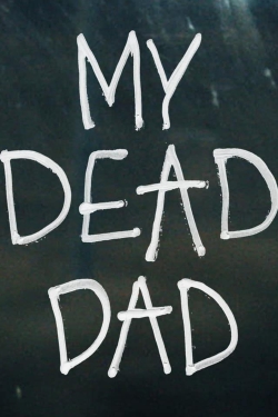 My Dead Dad full