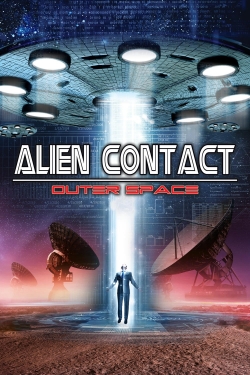 Alien Contact: Outer Space full