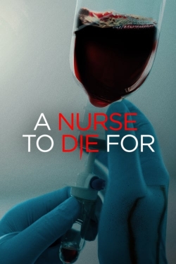 A Nurse to Die For full