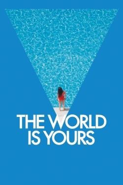 The World Is Yours full