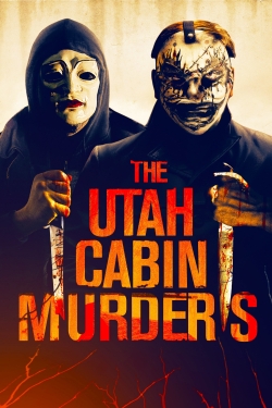 The Utah Cabin Murders full