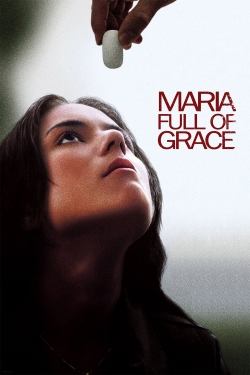 Maria Full of Grace full