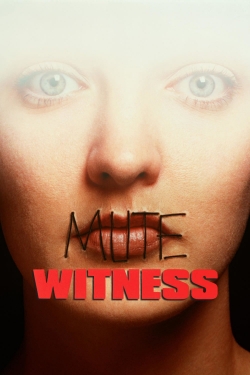 Mute Witness full