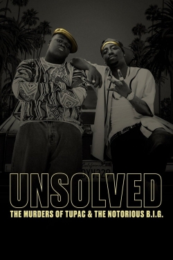 Unsolved: The Murders of Tupac and The Notorious B.I.G. full