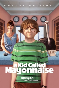 A Kid Called Mayonnaise full