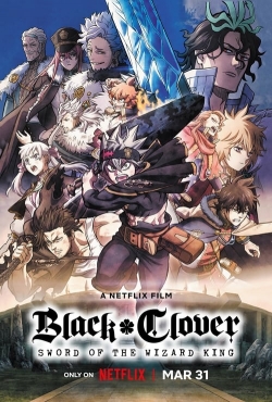 Black Clover: Sword of the Wizard King full