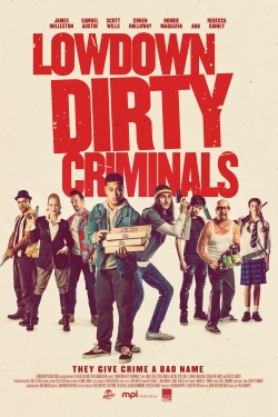 Lowdown Dirty Criminals full