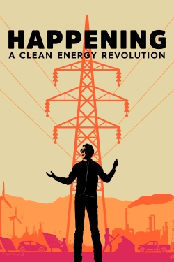 Happening: A Clean Energy Revolution full