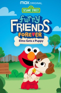 Furry Friends Forever: Elmo Gets a Puppy full