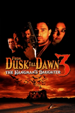 From Dusk Till Dawn 3: The Hangman's Daughter full