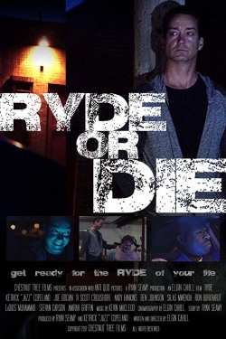 Ryde or Die full