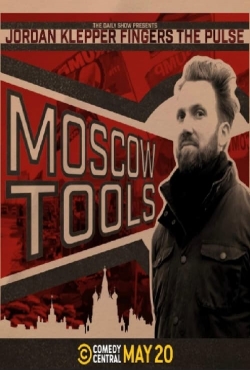 Jordan Klepper Fingers the Pulse: Moscow Tools full