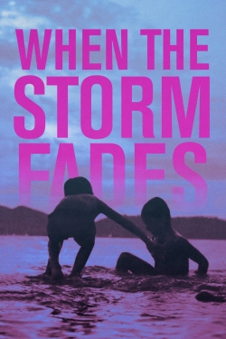 When the Storm Fades full