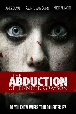 The Abduction of Jennifer Grayson full