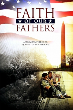 Faith of Our Fathers full