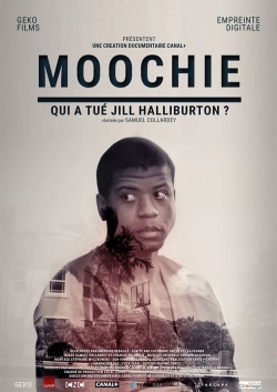 Moochie : Qui a tué Jill Halliburton ? full